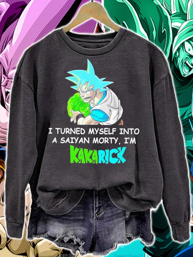 Turned Saiyan Morty Im Kakarick Shirt.Jpg t-shirt sweatshirt