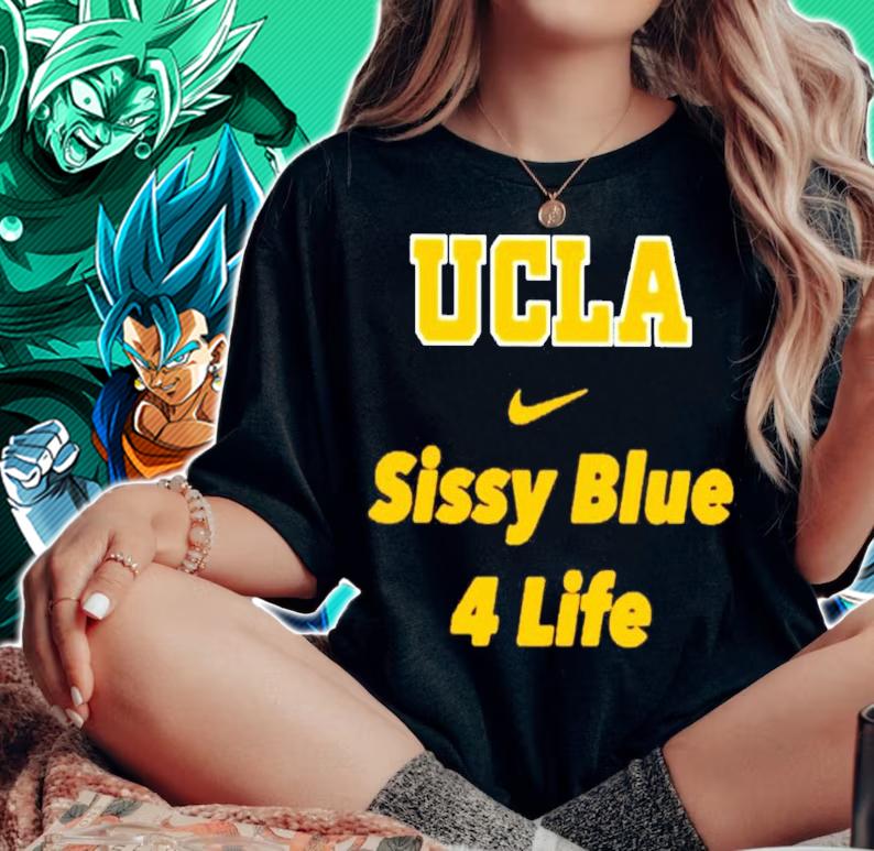 UCLA Sissy Blue 4 life t-shirt t-shirt woman shirt