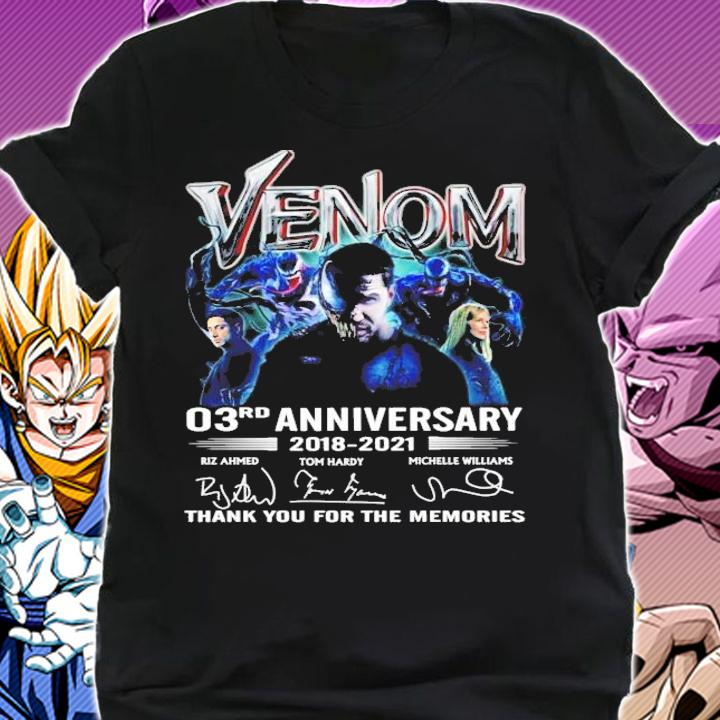 Venom 03rd anniversary 2018 2021 signatures thank you for the memories t-shirt shirt
