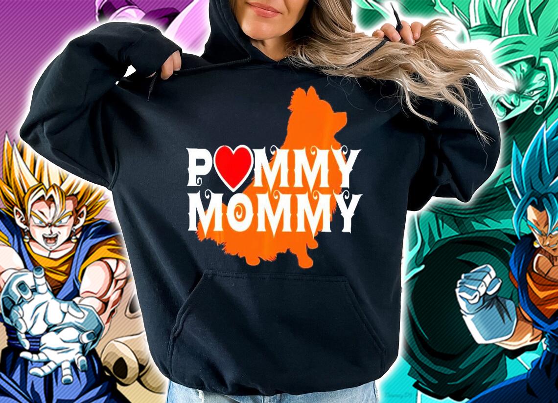 Pommy Mommy Pomeranian Lovers shirt hoodie