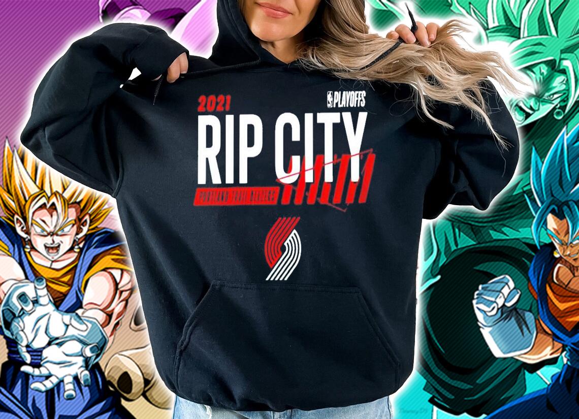 2021 playoffs Rip City Portland Trail Blazers shirt hoodie
