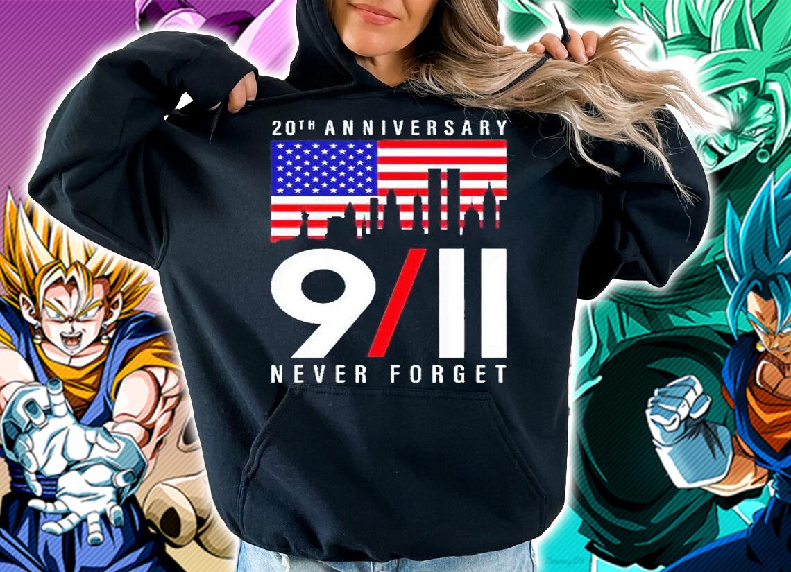 20th anniversary 9-11 never forget T-shirt hoodie