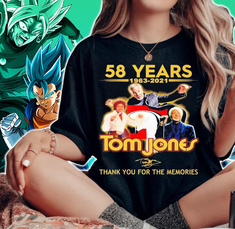 58 years 1963-2021 Tom Jones signature shirt woman shirt