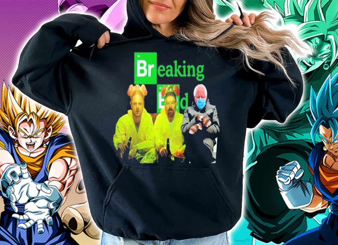Breaking Bad Finale Party and Bernie Sanders shirt hoodie