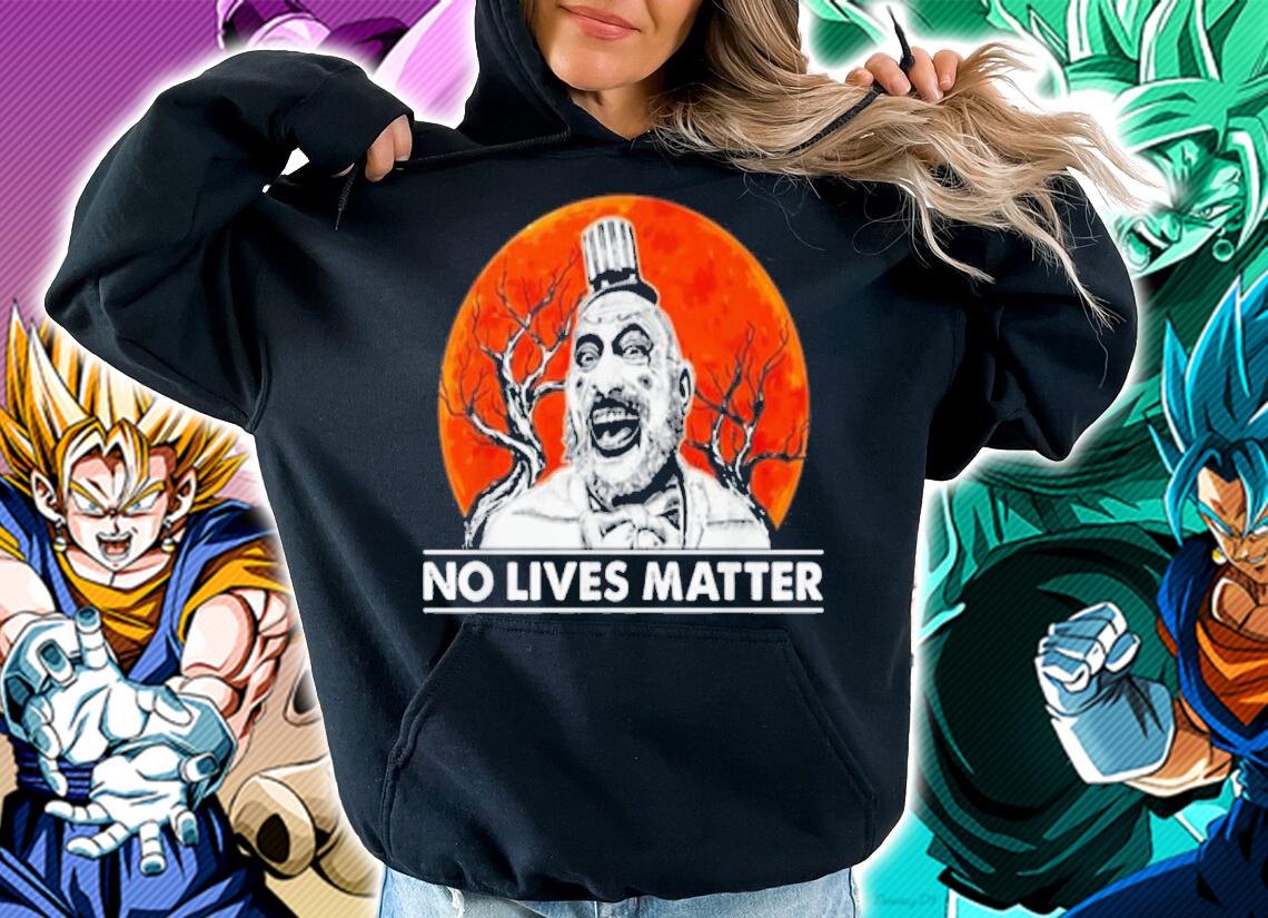 Captain Spaulding No Live Matter Halloween t-shirt hoodie