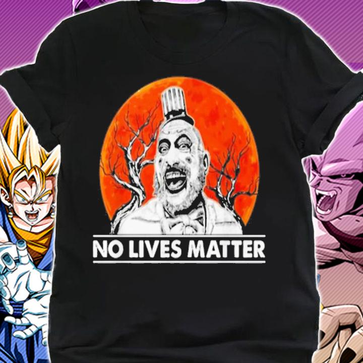 Captain Spaulding No Live Matter Halloween t-shirt shirt