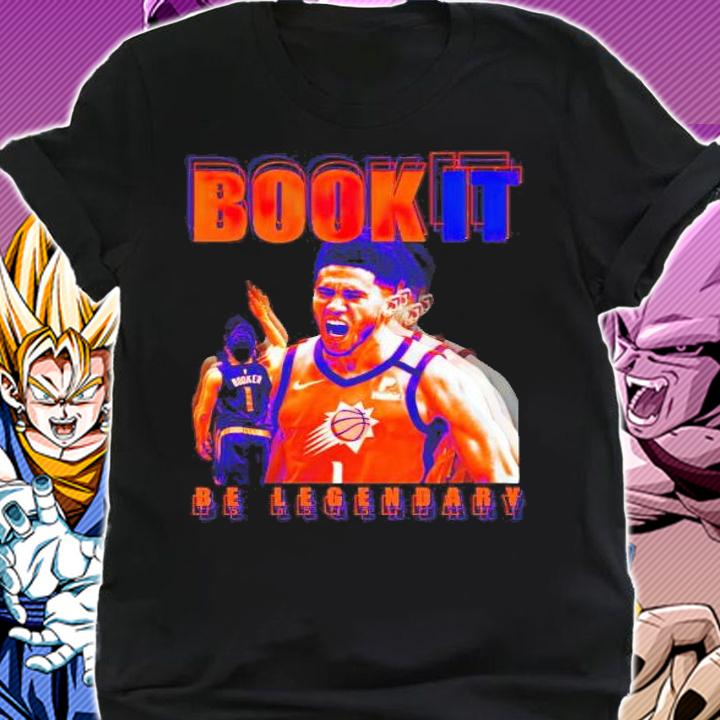 Devin Booker book it be legendary t-shirt shirt