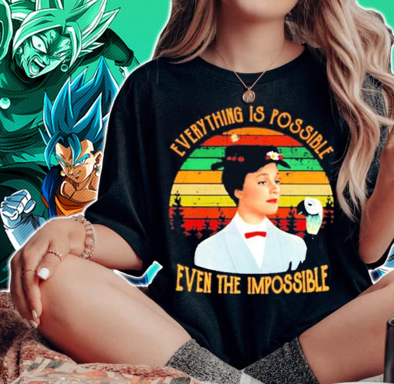 Everything is possible even the impossibile vintage shirt woman shirt