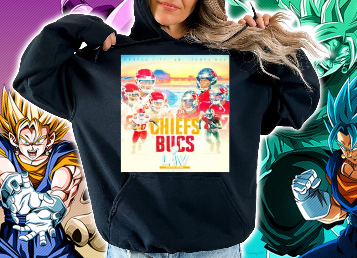 Kansas City Chiefs vs Tampa Bay Buccaneers Super Bowl 2021 poster shirt hoodie