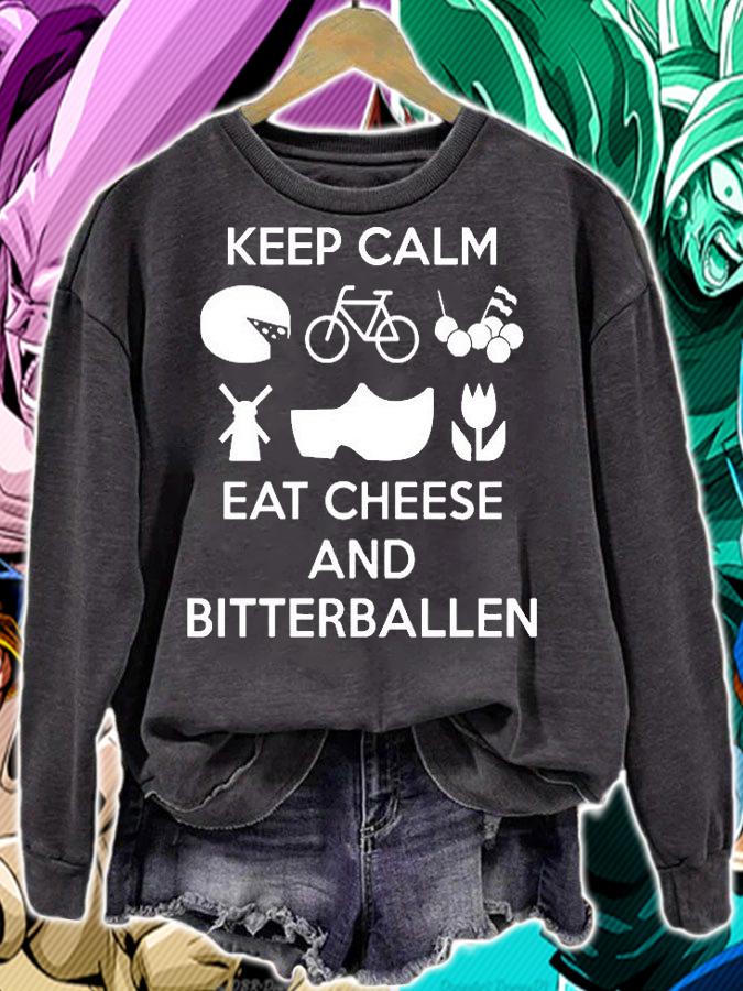 Keep calm eat cheese and bitterballen shirt sweatshirt