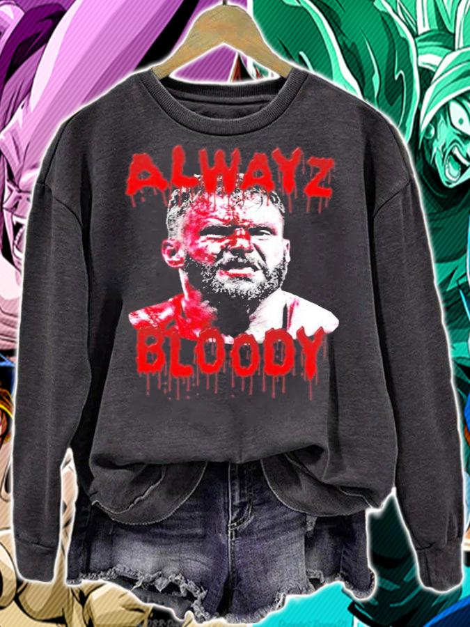 Matt Cardona Alwayz Bloody shirt sweatshirt