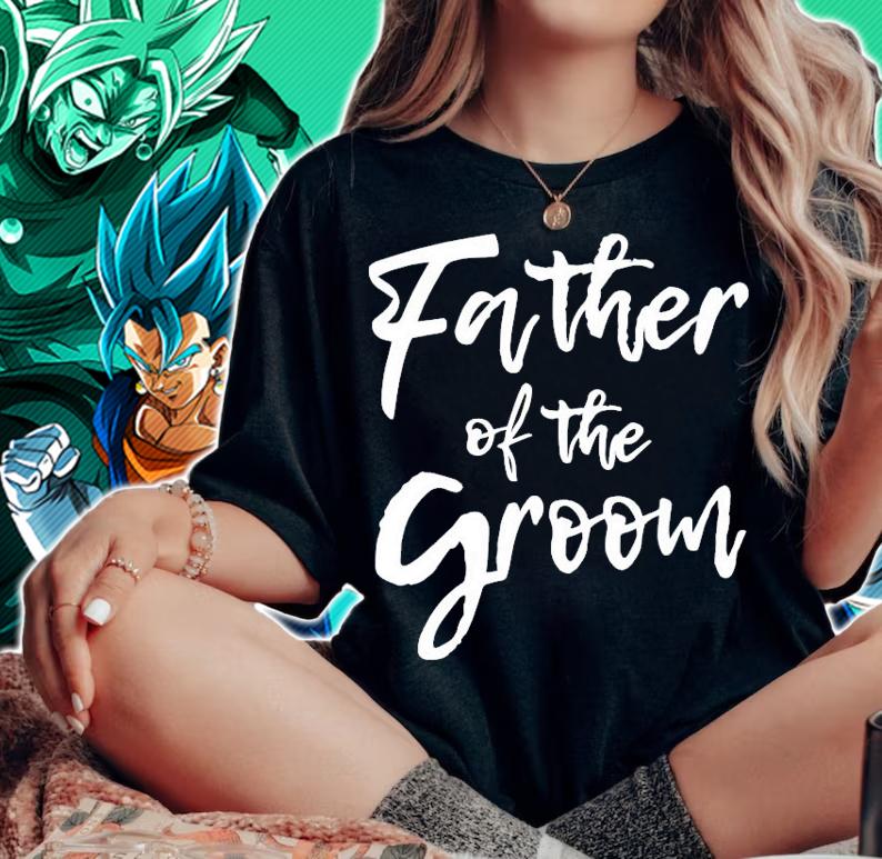 Men's Father of the groom shirt woman shirt