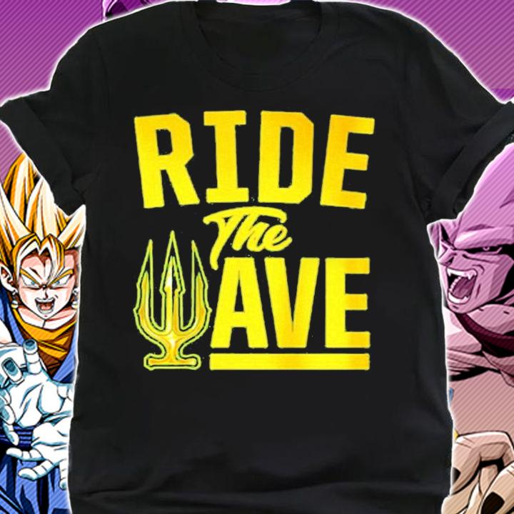 Official ride the wave shirt shirt