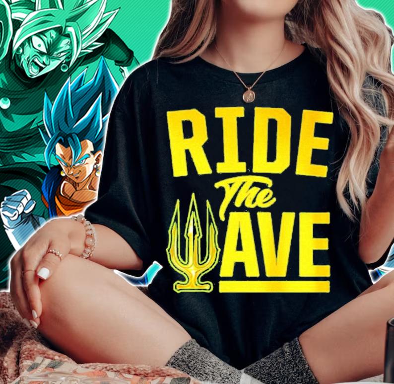 Official ride the wave shirt woman shirt