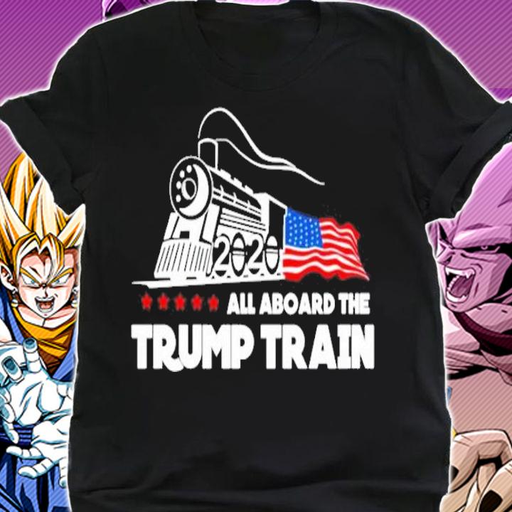 All aboard the Trump train 2020 shirt shirt