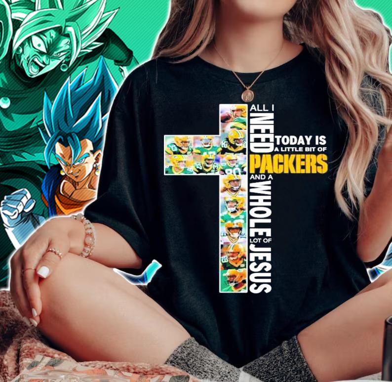 All I need today is a little bit of Green Bay Packers and a whole lot of Jesus shirt woman shirt