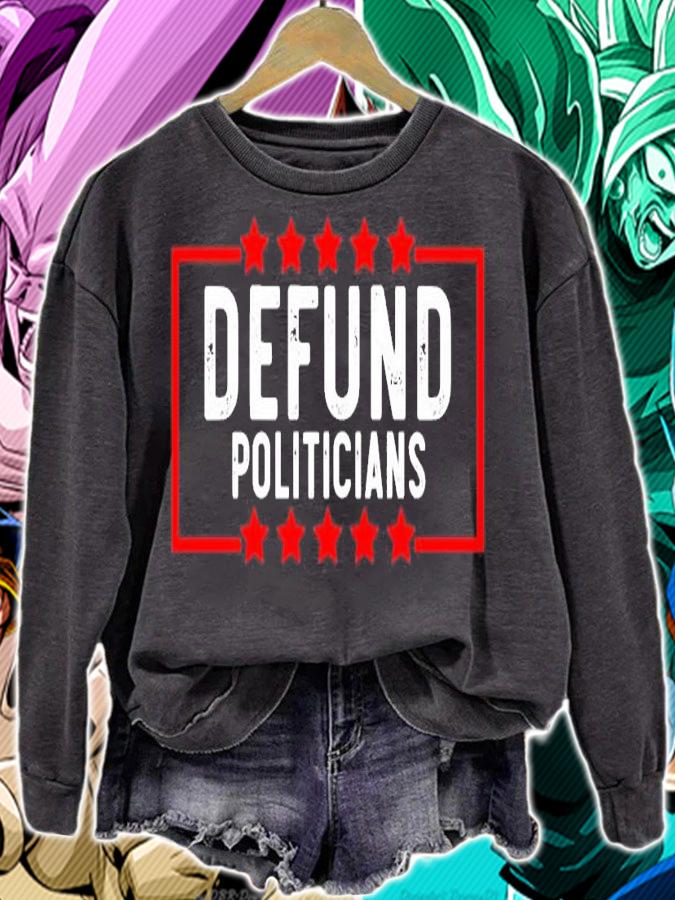 America Defund Politicians t-shirt sweatshirt