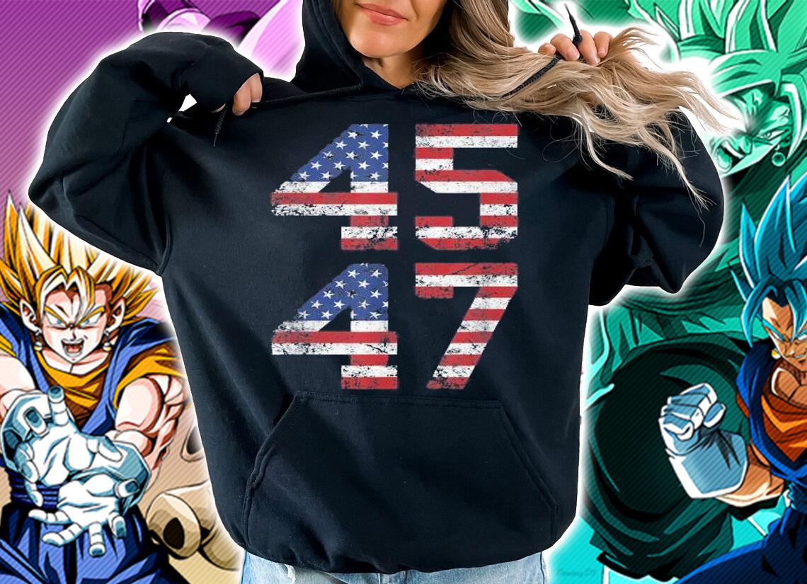 American Flag Trump 45 47 patriotism shirt hoodie