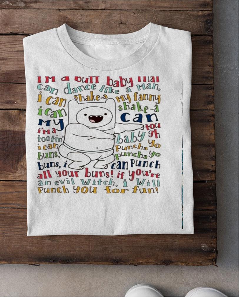 Baby Finn Im Buff Baby Can Dance Like Man Shirt.Jpg shirt