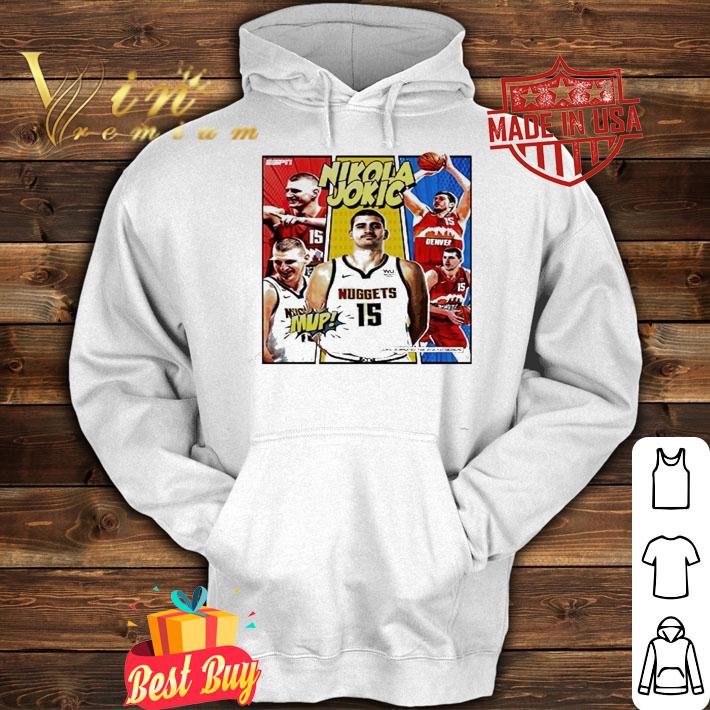 Denver Nuggets Nikola Jokic MVP shirt hoodie