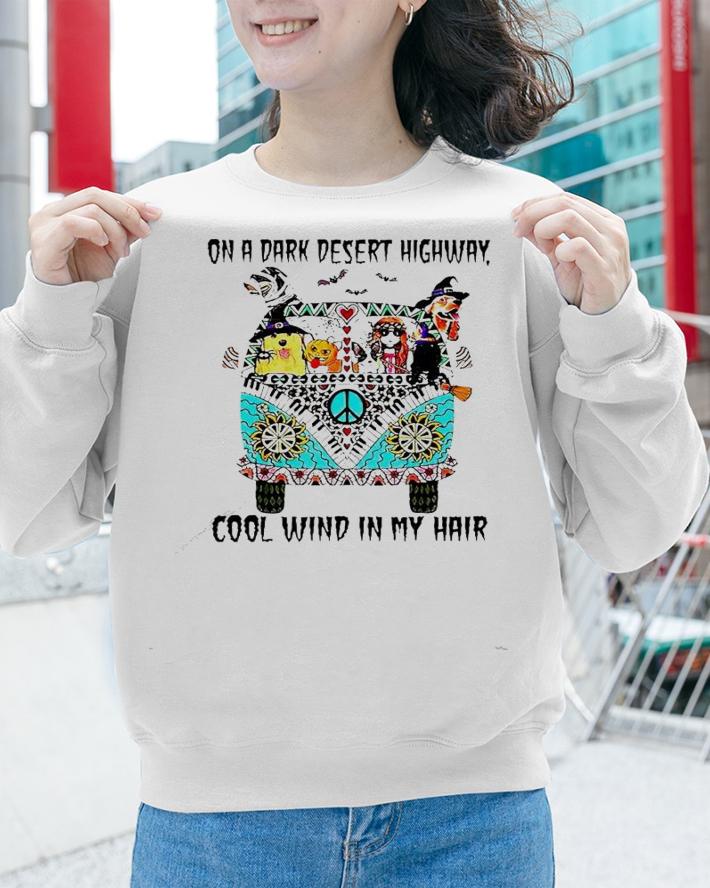 Hippie car on a dark desert highway cool wind in my hair Halloween shirt sweatshirt Hippie car on a dark desert highway cool wind in my hair Halloween shirt sweatshirt