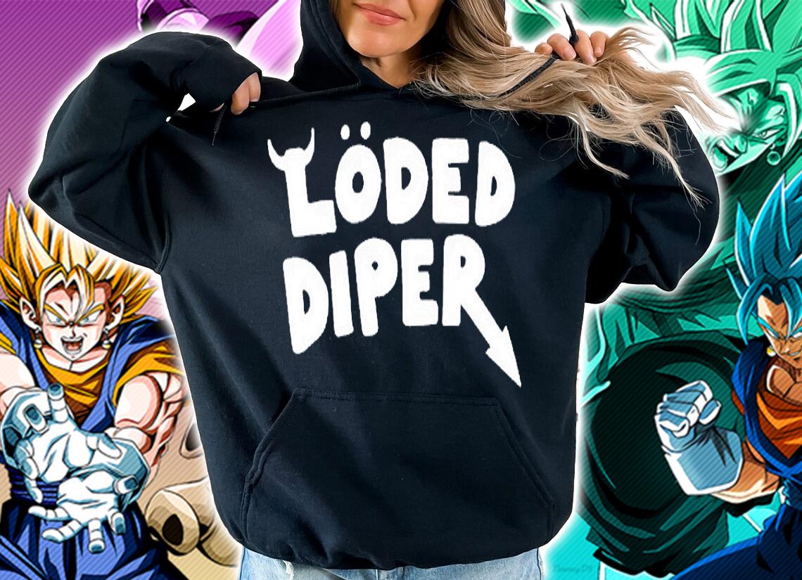 Loded Diper T-shirt hoodie