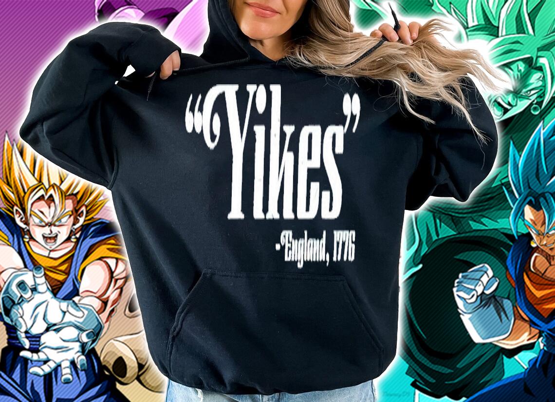 Yikes england 1776 t-shirt hoodie