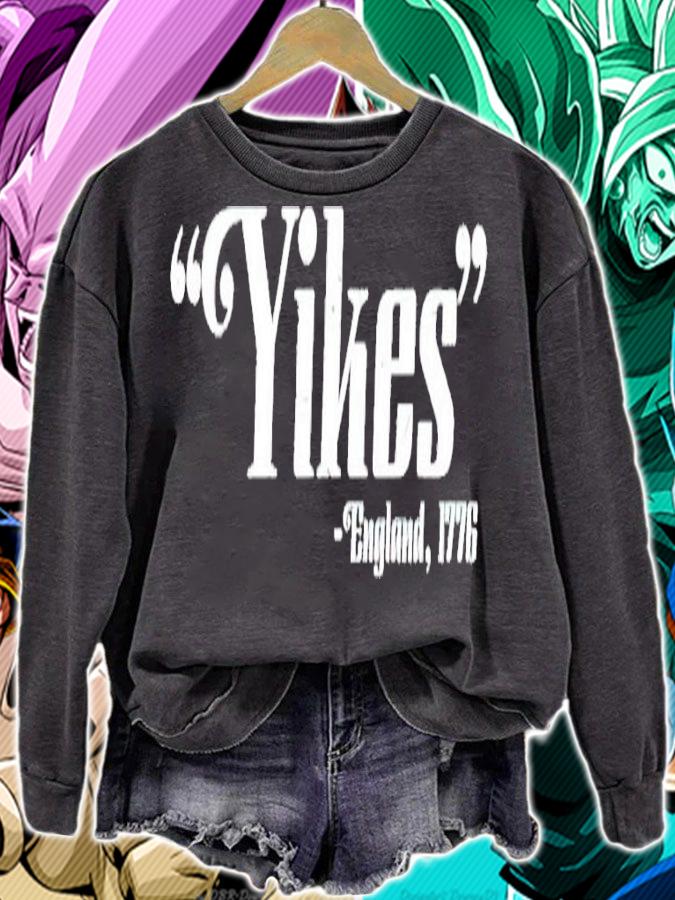 Yikes england 1776 t-shirt sweatshirt