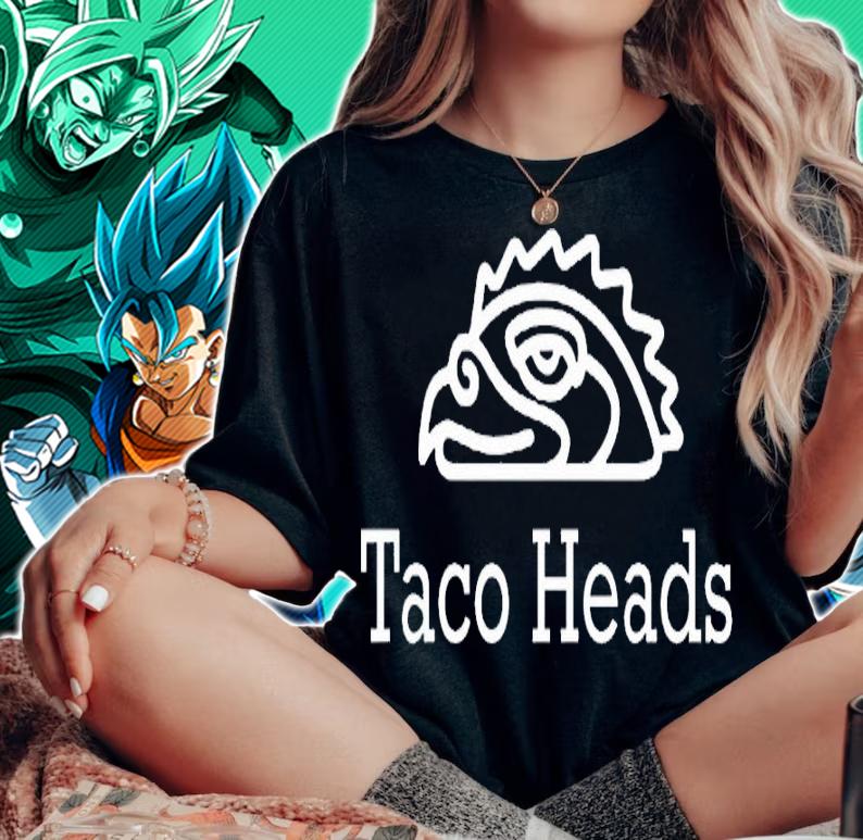Taco Heads Popular Fort Worth Texas Restaurant shirt woman shirt