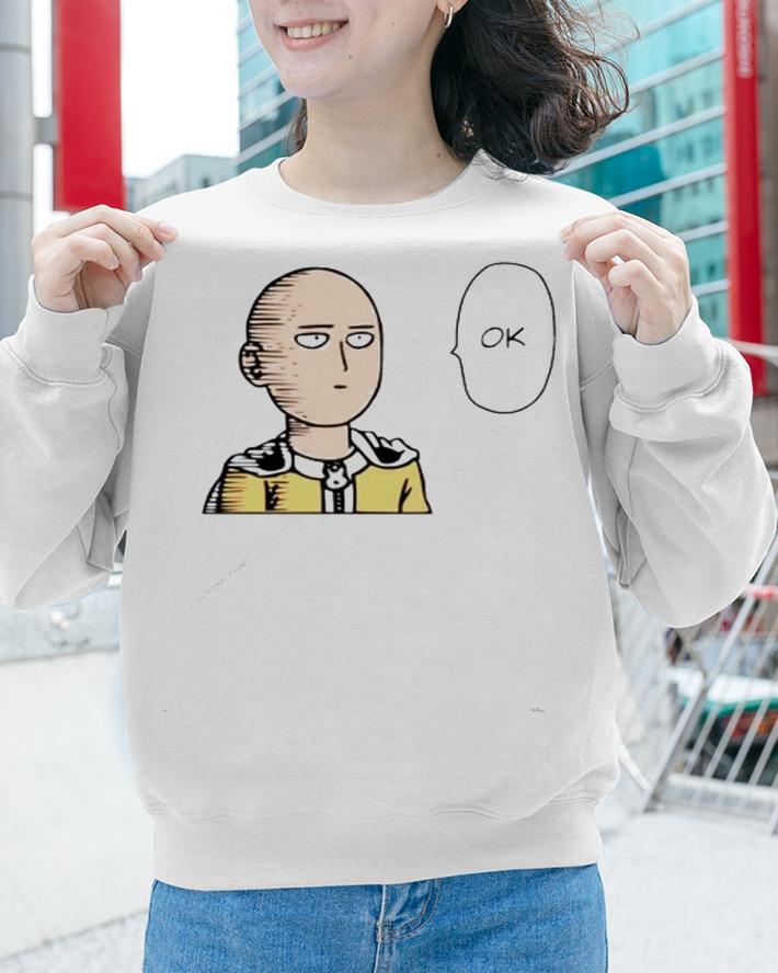 Saitama OK shirt sweatshirt