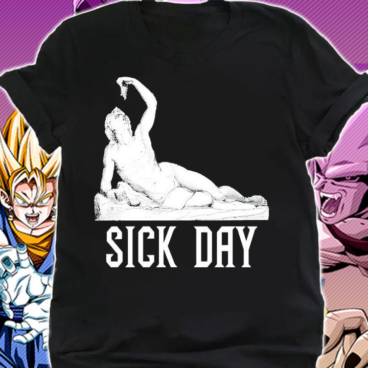 Sick Day Lounging Bacchus shirt shirt