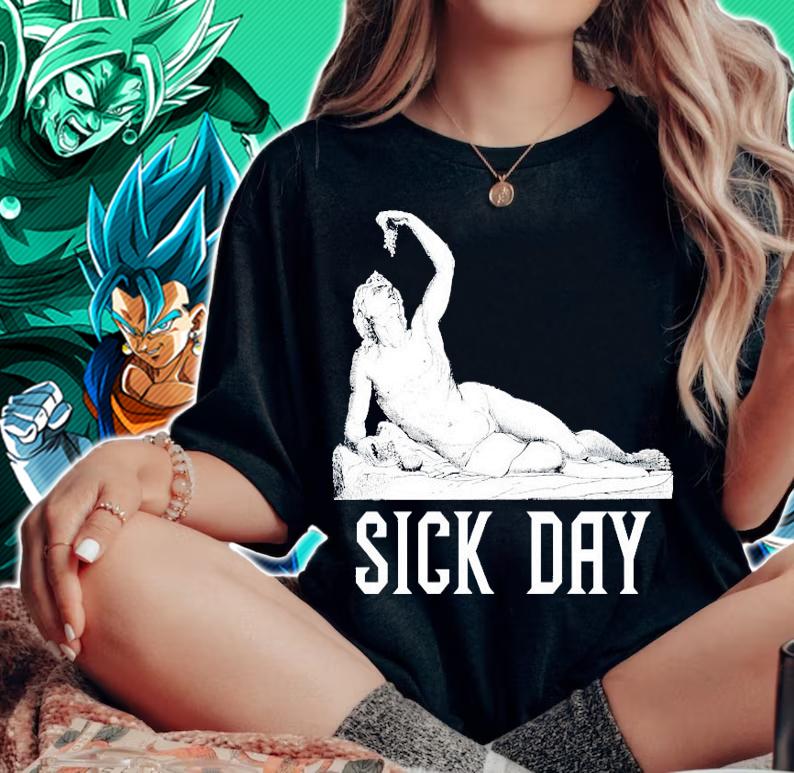 Sick Day Lounging Bacchus shirt woman shirt
