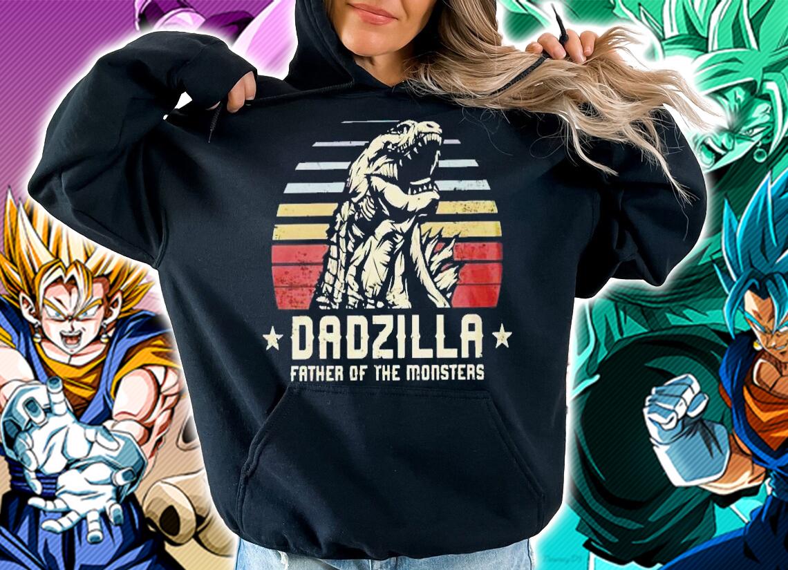 Dadzilla father of the monsters vintage shirt hoodie