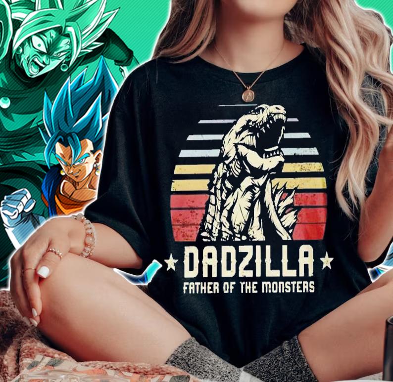 Dadzilla father of the monsters vintage shirt woman shirt