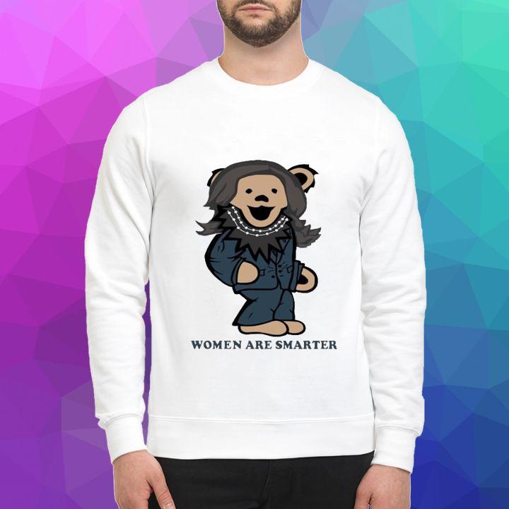 Grateful Dead Bears Kamala Harris Women Are Smarter T-Shirt sweatshirt