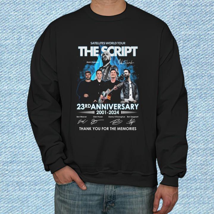 The Script Rock Band Satellites World Tour 23Rd Anniversary 2001-2024 Signatures T-Shirt sweatshirt