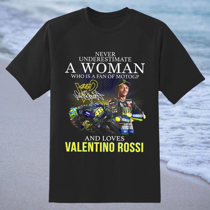 A Woman Who Is A Fan Of MotoGP Valentino Rossi T-Shirt - Limited Edition