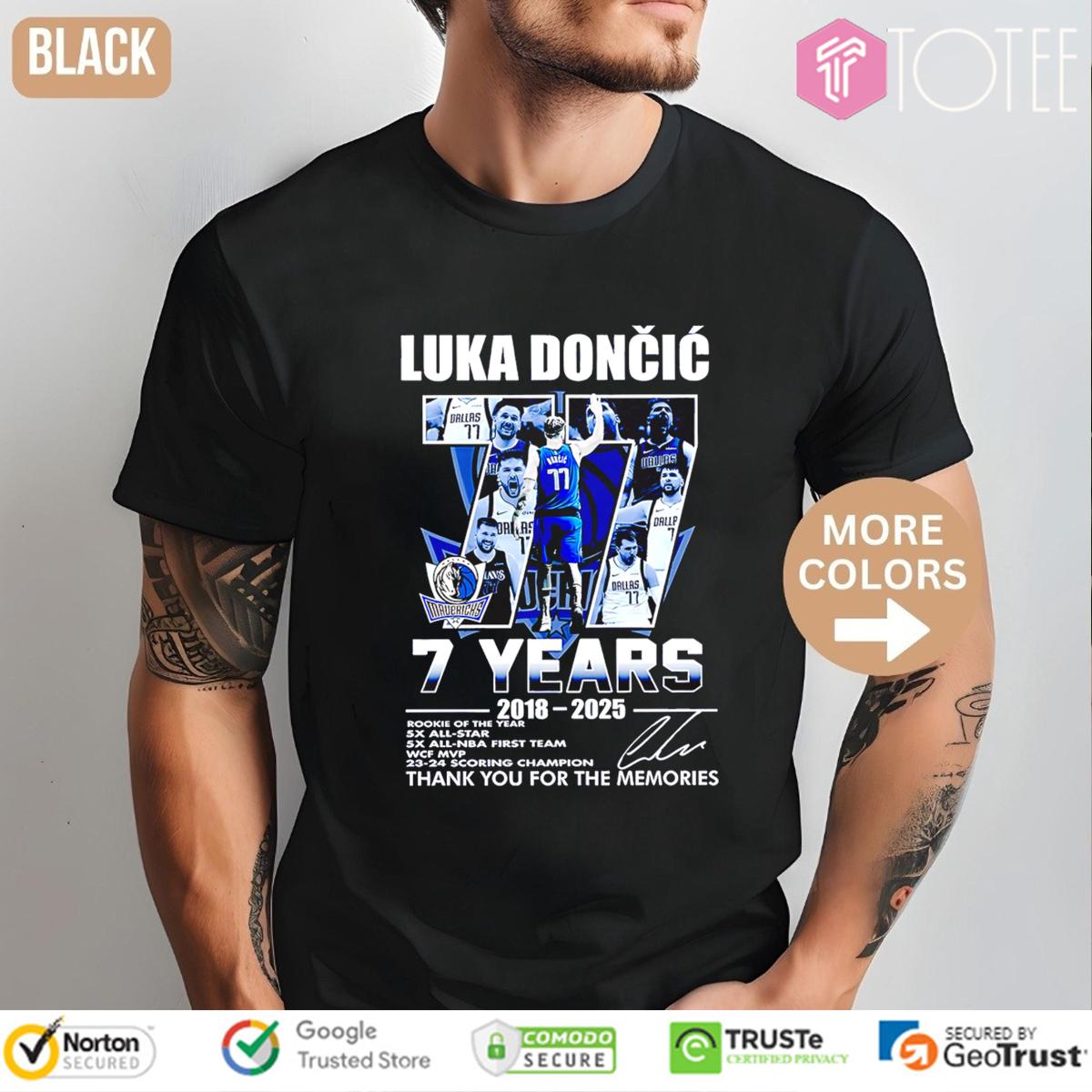 Dallas Mavericks 77 Luka Doncic 7 Years 2018-2025 Signature t-shirt