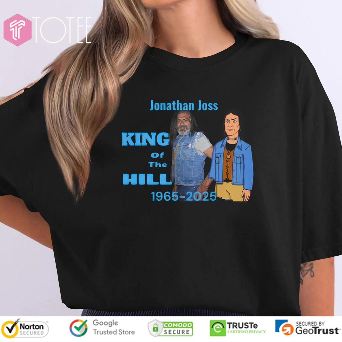 Kill Of The Hill Rip Jonathan Joss 1965-2025 T-shirt