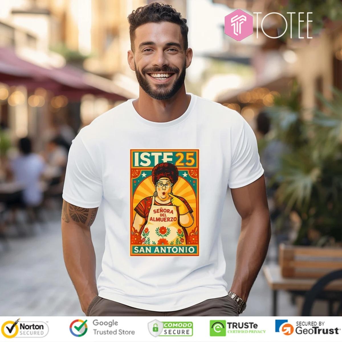 Senora Del Almuerzo San Antonio Iste 25 T-shirt