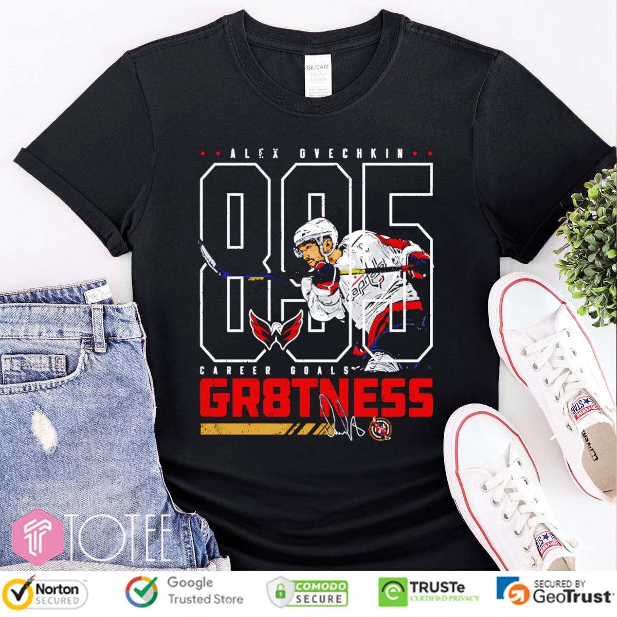 Alex Ovechkin 895 Career Goals Gr8Tness Washington Hockey Signature T-shirt