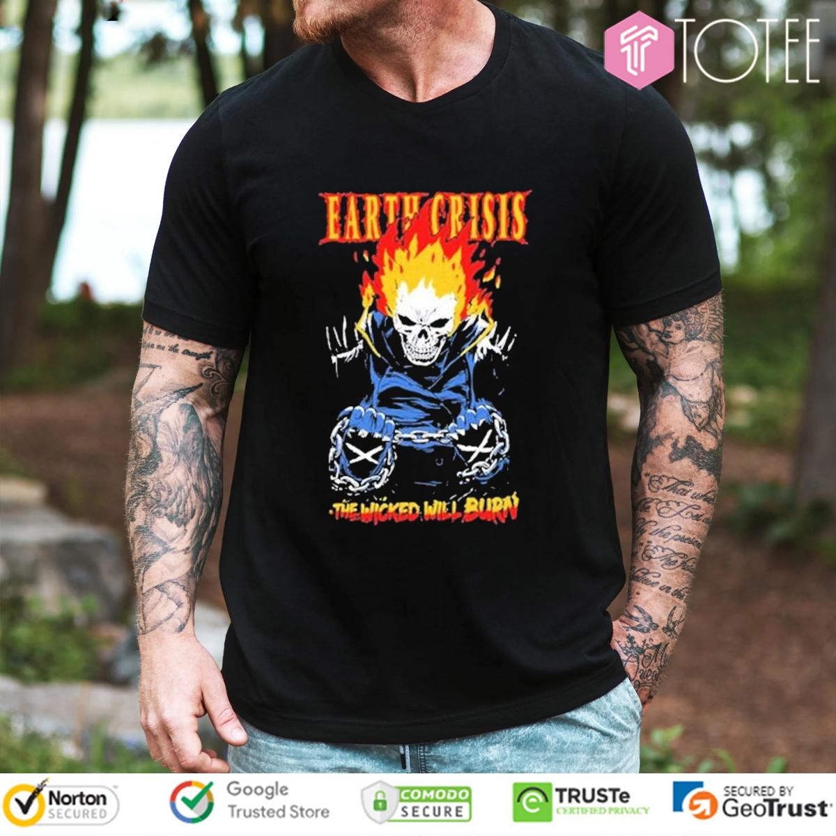Earth Crisis The Wicked Will Burn T-shirt