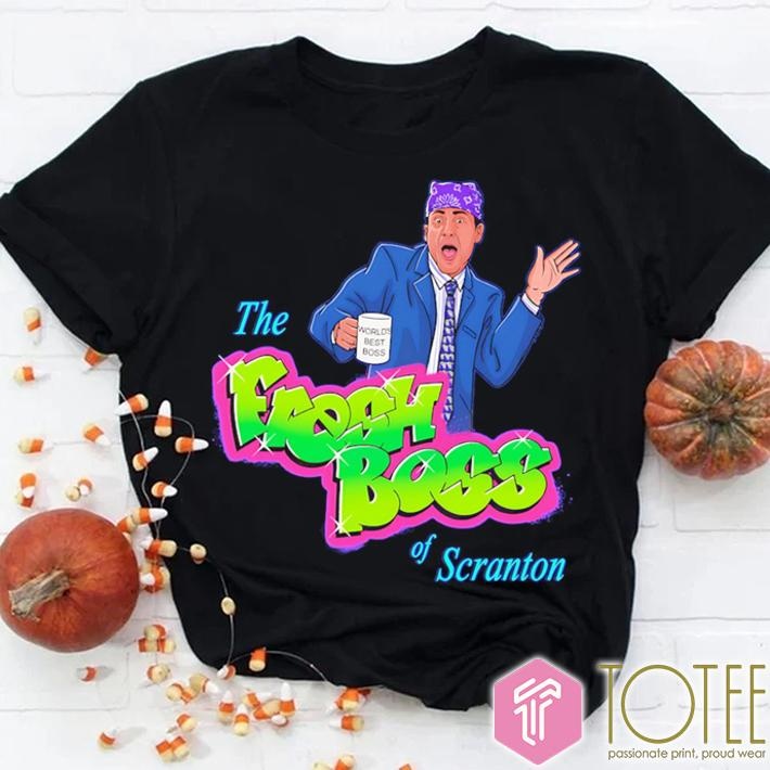 The Fresh Boss Of Scranton Prison Mike The Fresh Prince Of Bel-Air T-shirt