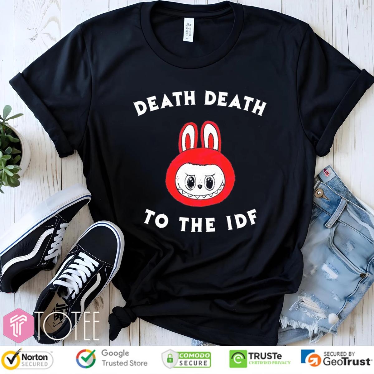 Labubu Death Death To The Idf T-shirt