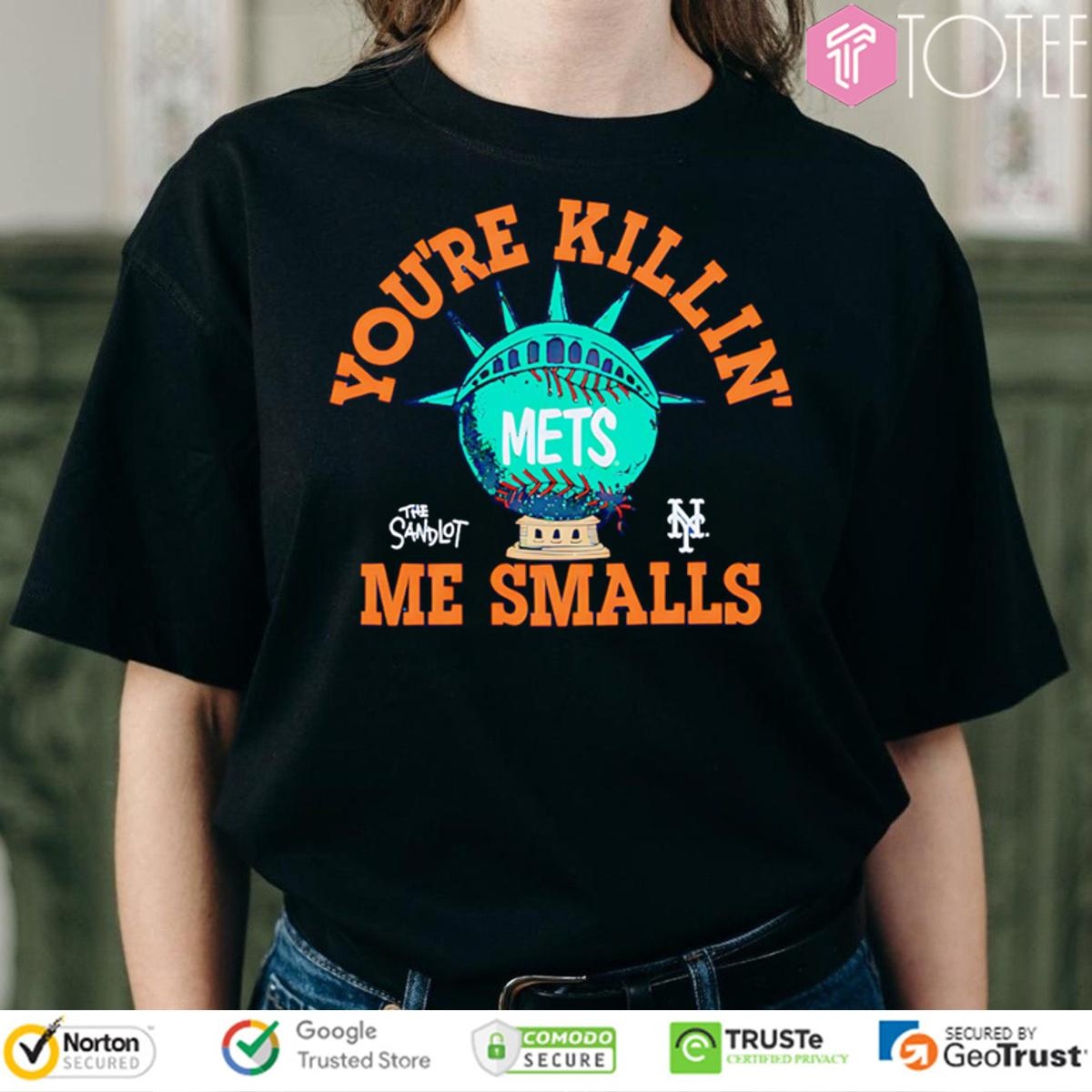 The Sandlot Youre Killin Me Smalls New York Mets Baseball T-shirt